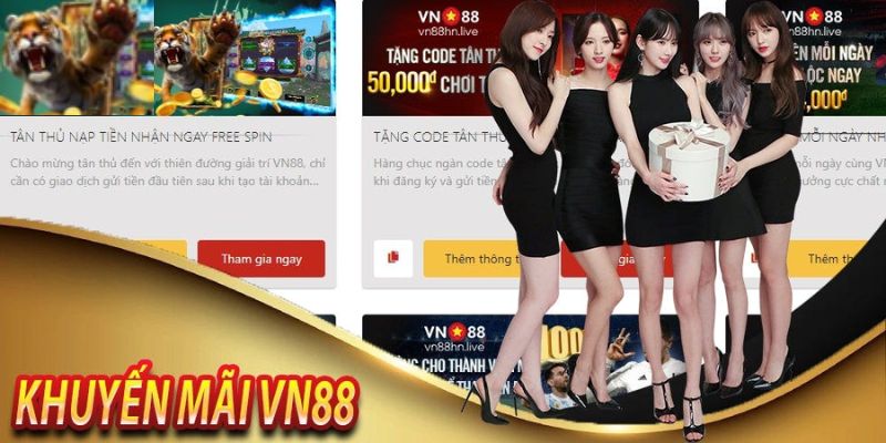 Danh sách vn88 khuyến mãi hội viên nên biết
