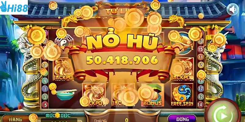 Game nổ hũ đổi tiền mặt tại Hi88