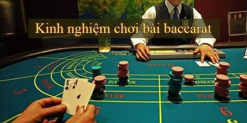 Những mẹo đánh Baccarat đơn giản dễ áp dụng