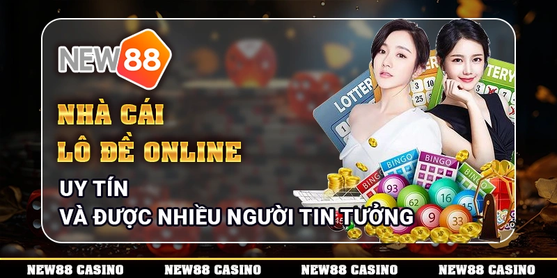 nhà cái lô đề online