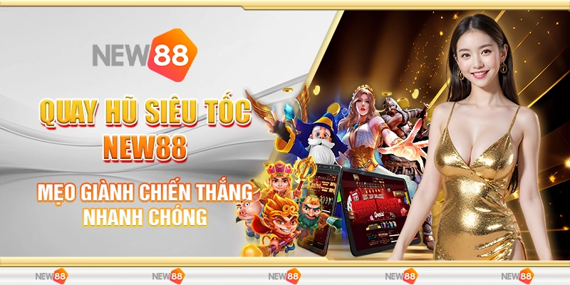 Quay hũ siêu tốc